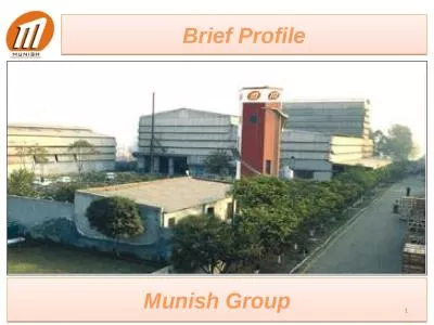 Brief   Profile Munish Group
