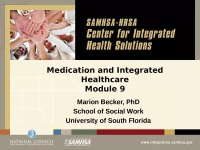 Medication and Integrated