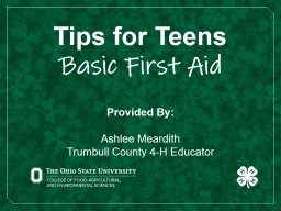Tips for Teens Basic First Aid