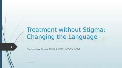 Treatment without Stigma: Changing the Language