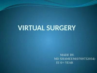 VIRTUAL SURGERY  MADE BY: