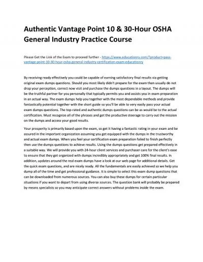 Authentic Vantage Point 10 & 30-Hour OSHA General Industry Practice Course