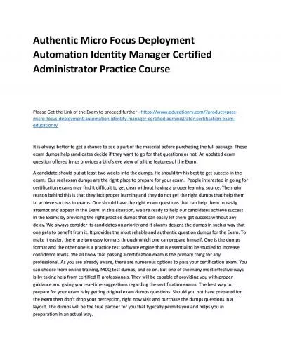 Authentic Micro Focus Deployment Automation Identity Manager Certified Administrator Practice Course