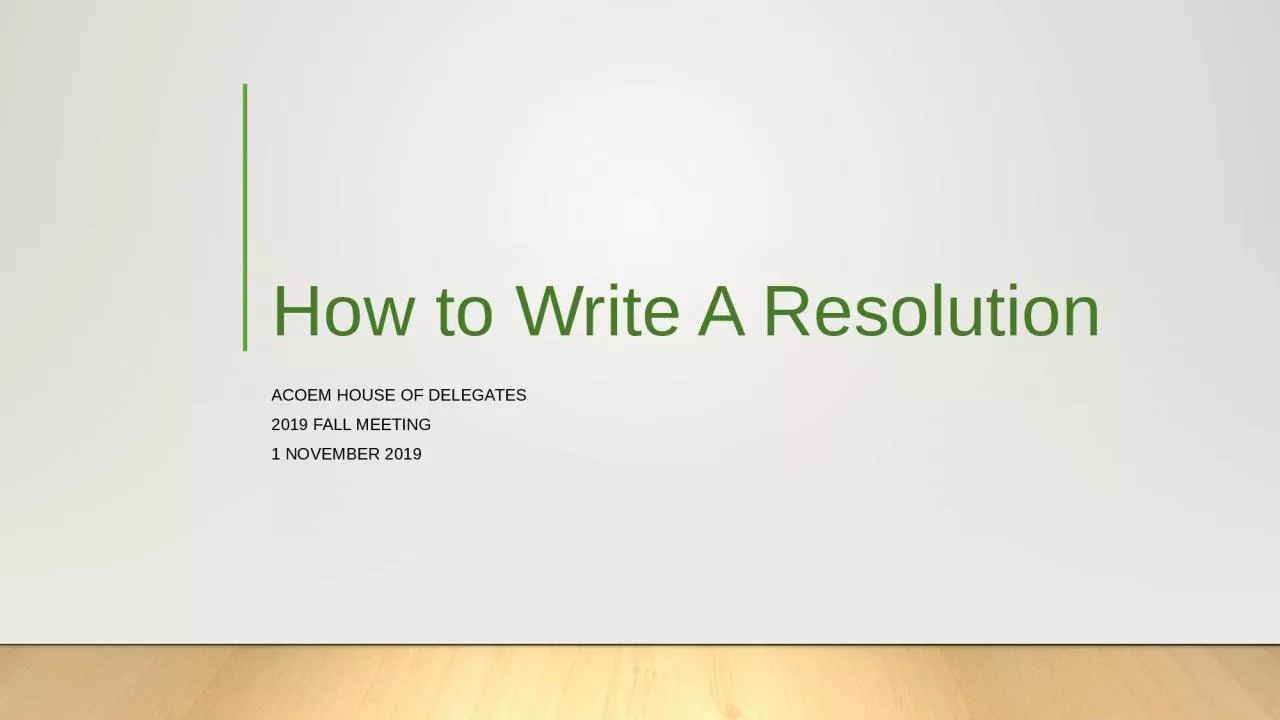 How to Write A Resolution