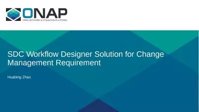 SDC Workflow Designer Solution for Change