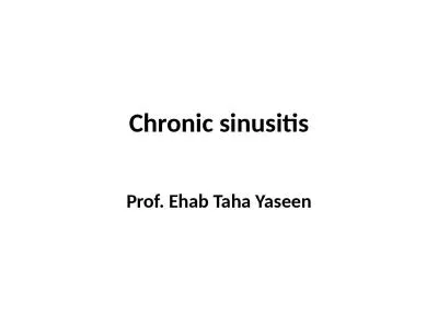 Chronic sinusitis Prof.