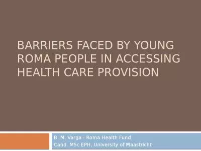 Barriers  faced by young Roma people in accessing health care provision