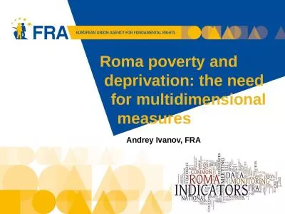 Roma poverty  and    deprivation