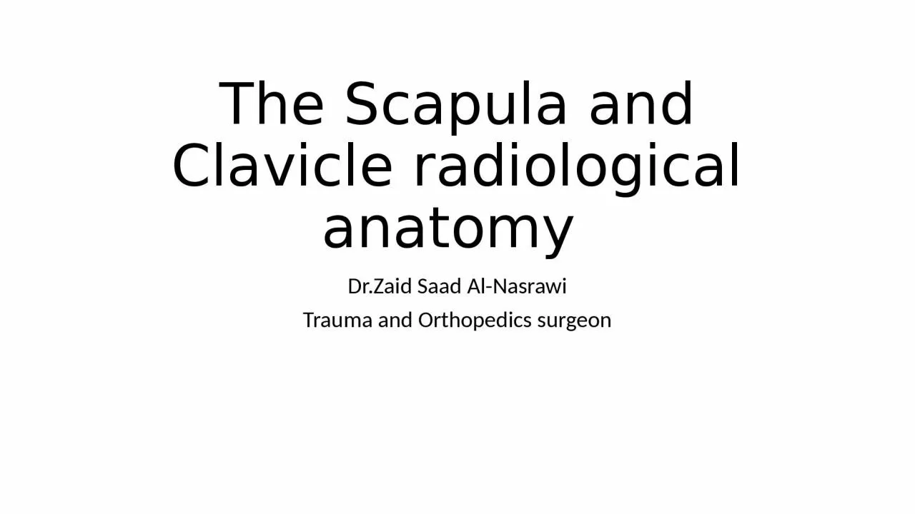 PPT-The Scapula and Clavicle