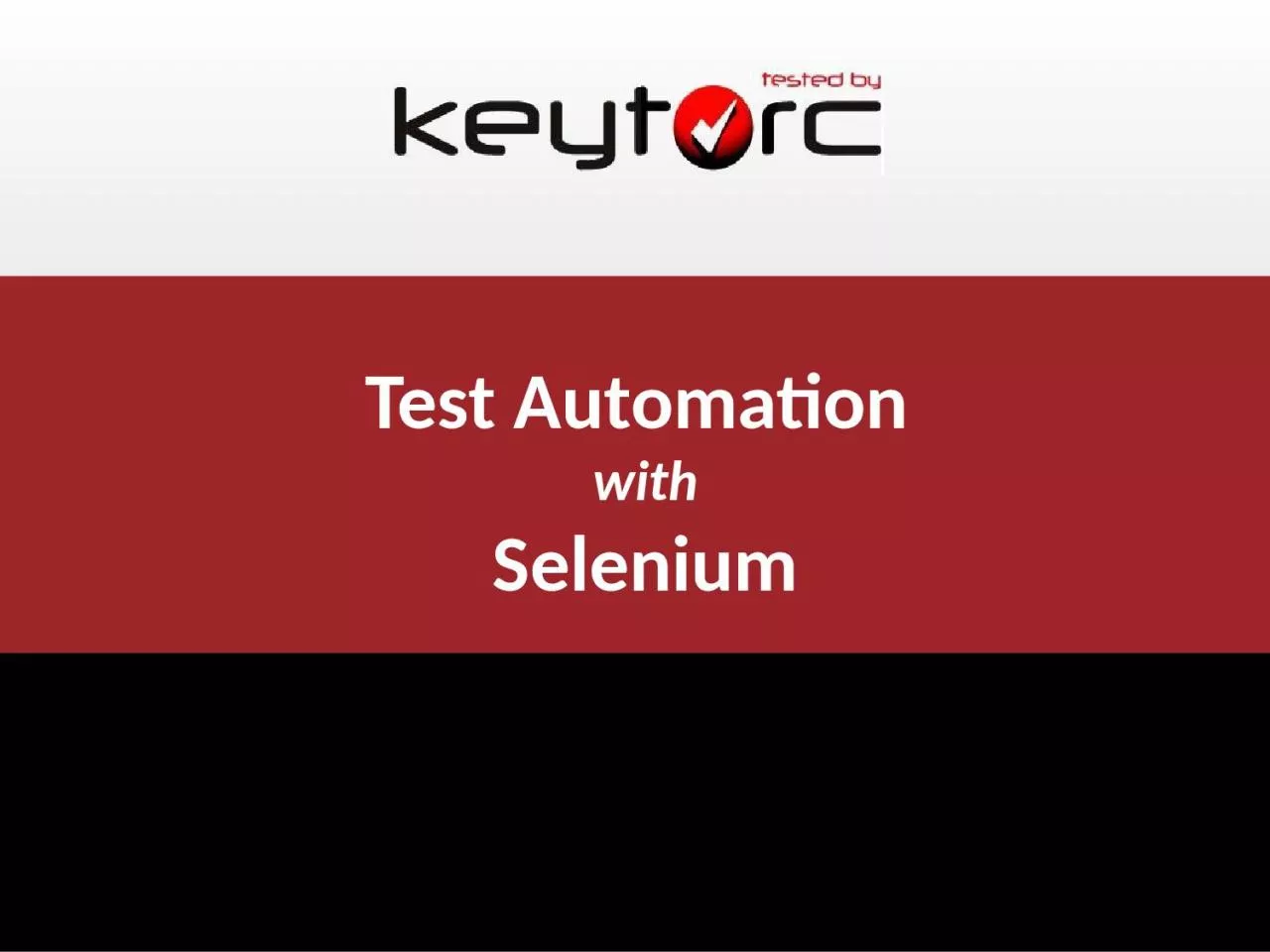 PPT-Test Automation with Selenium