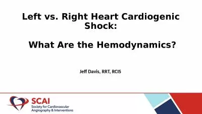 Left vs. Right Heart  Cardiogenic