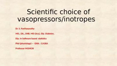 Scientific choice of vasopressors/inotropes