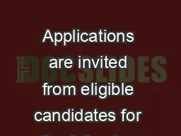            RYHUQPHQWVWULYHVWRKDYHDZRUNIRUFHZKLFKUHIOHFWVJHQGHUEDODQFHDQG ZRPHQFDQGLGDWHVDUHHQFRXUDJHGWRDSSO          Applications are invited from eligible candidates for the following posts in the fo