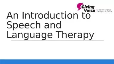 An Introduction to Speech and Language Therapy