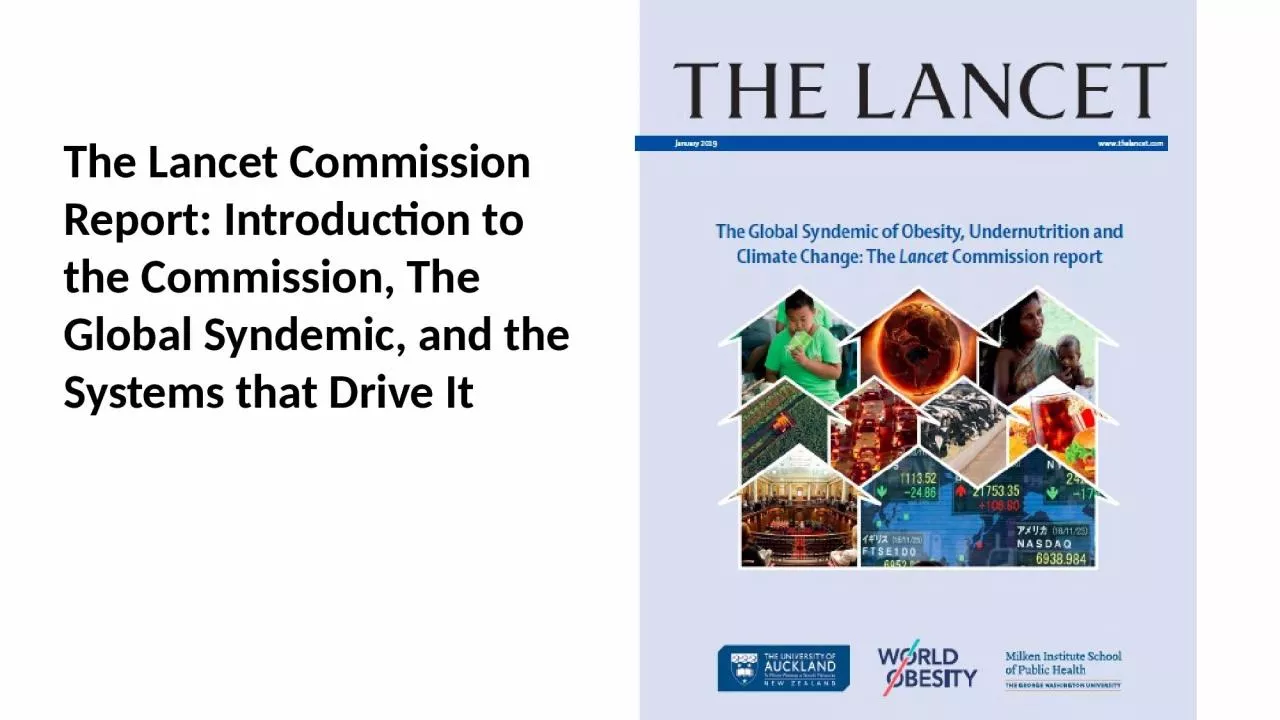 PPT-The Lancet Commission Report: Introduction to