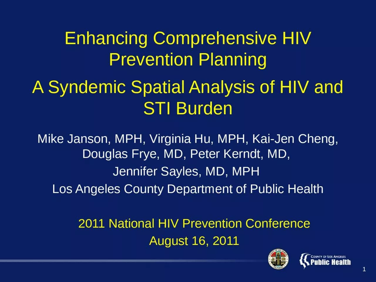 PPT-1 Enhancing Comprehensive HIV Prevention Planning