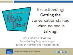 PPT-Breastfeeding: Getting the conversation started