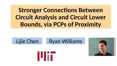 Stronger Connections Between Circuit Analysis and Circuit Lower Bounds, via PCPs of Proximity