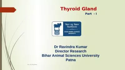 Thyroid Gland      Part  - I