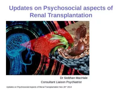 Updates on Psychosocial aspects of Renal Transplantation