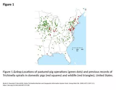 Figure 1 Figure 1.&nbsp;Locations of pastured-pig operations (green dots) and previous records