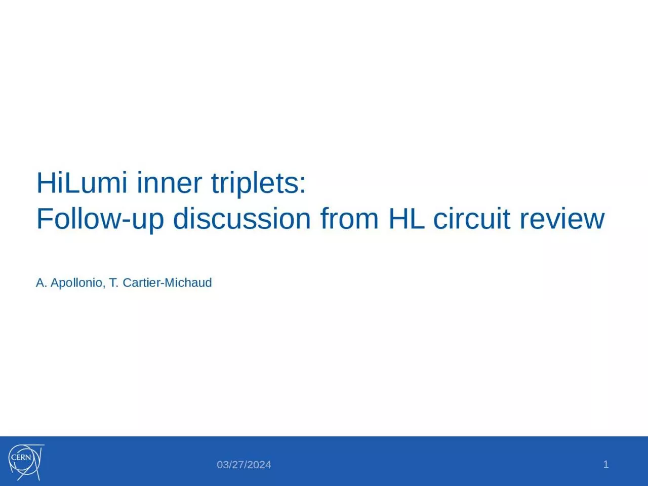 PPT-HiLumi inner triplets: Follow-up discussion from HL circuit review