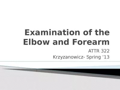 Examination of the Elbow and Forearm