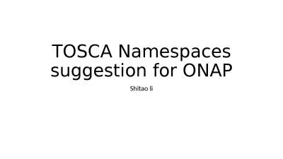 TOSCA Namespaces  suggestion for ONAP