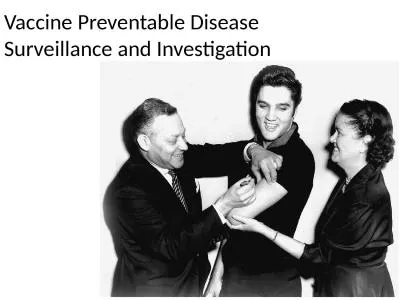 Vaccine Preventable Disease Surveillance and Investigation