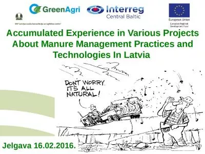 Accumulated Experience in Various Projects About Manure Management Practices and Technologies