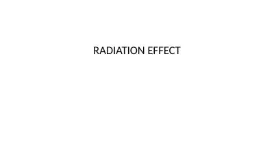 RADIATION EFFECT   Radiation biology