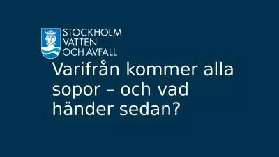 Varifrån kommer alla sopor – och vad händer sedan?