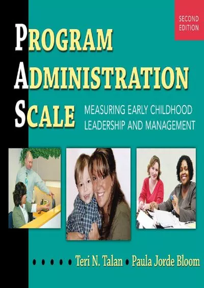 (READ)-Program Administration Scale (PAS): Measuring Early Childhood Leadership and Management