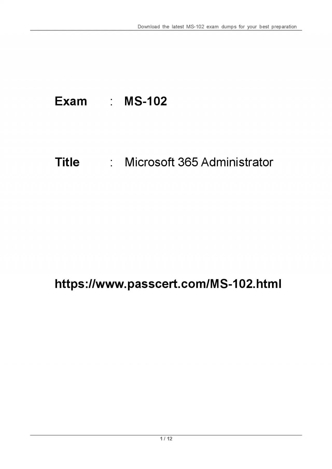 PDF-Microsoft 365 Administrator MS-102 Dumps