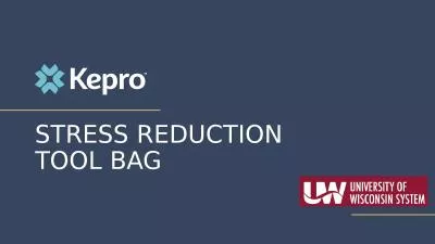 Stress Reduction Tool Bag