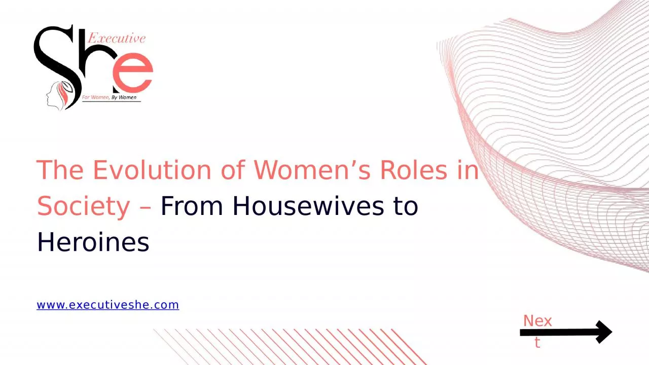 PPT-The Evolution of Women’s Roles in Society – From Housewives to Heroines