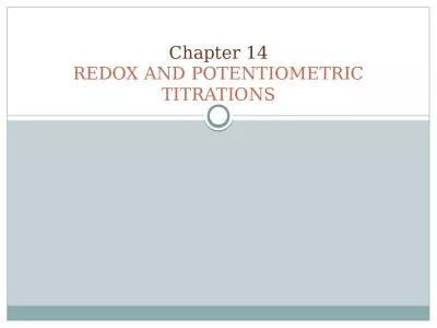 Chapter 14 REDOX AND POTENTIOMETRIC TITRATIONS