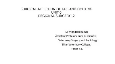 SURGICAL AFFECTION OF TAIL AND DOCKING