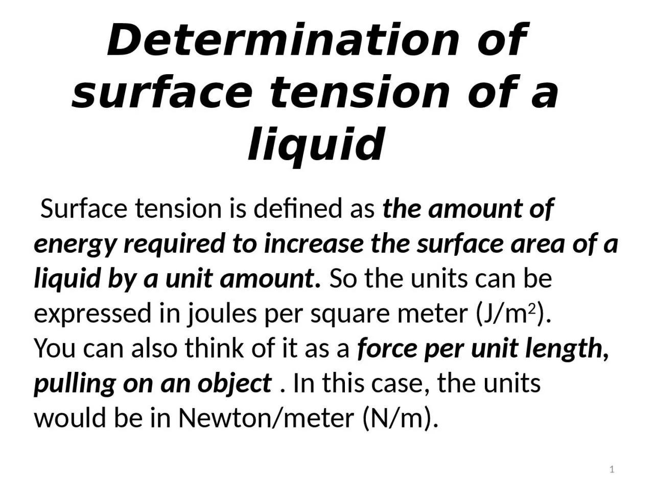 Determination of surface tension of a liquid