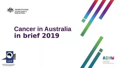 Cancer in Australia in brief 2019