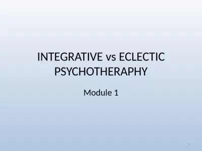 INTEGRATIVE  vs ECLECTIC