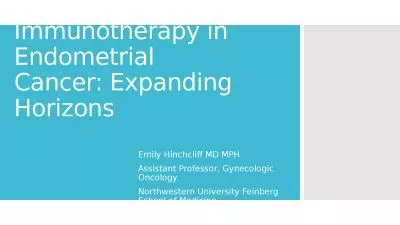 Immunotherapy in Endometrial Cancer: Expanding Horizons