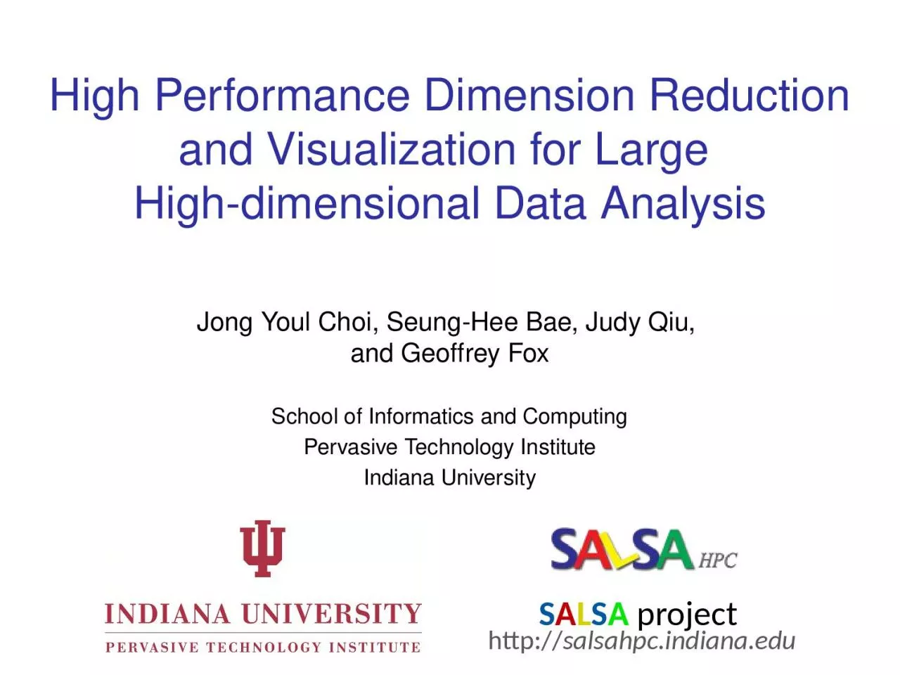 PPT-High Performance Dimension Reduction and Visualization for Large