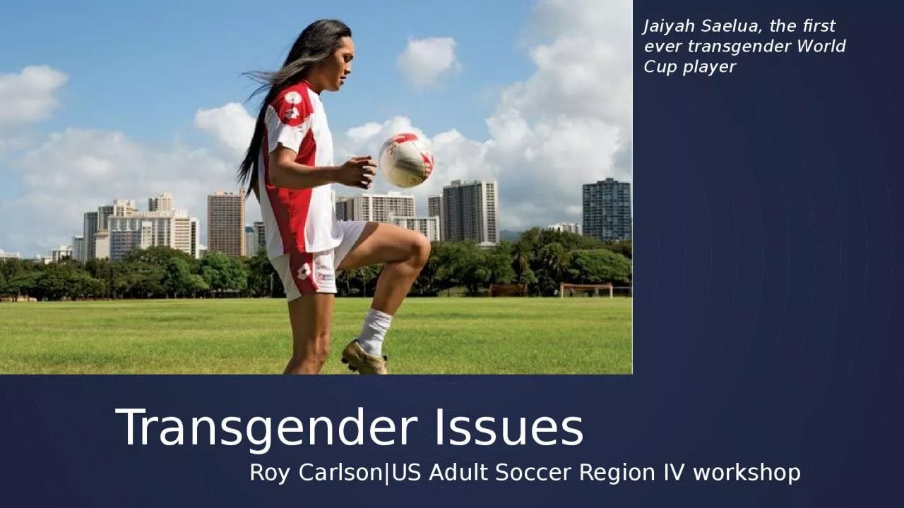 PPT-Transgender Issues Roy Carlson|US