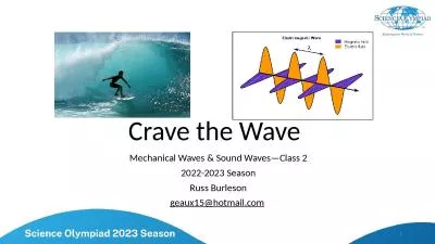 Crave the Wave  Mechanical Waves & Sound Waves—Class 2
