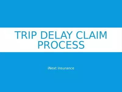 Trip Delay Claim Process