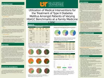 INTRODUCTION With a prevalence of 12% among US adults 18 years or older, Diabetes, predominantly