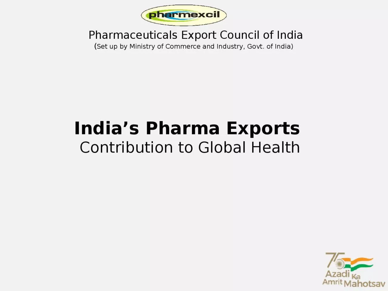 PPT-India’s Pharma Exports