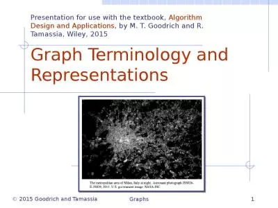 Graphs 1 Graph Terminology and Representations