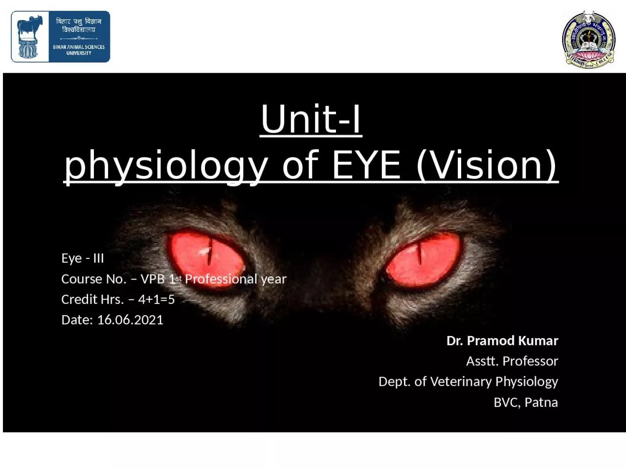 PPT-Unit-I physiology of EYE